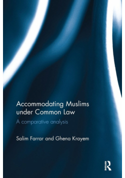 Accommodating Muslims under Common Law