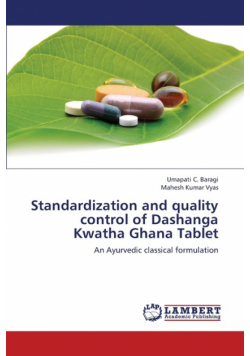 Standardization and Quality Control of Dashanga Kwatha Ghana Tablet