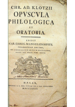 Opvscvla Philologica et Oratoria 1772 r.