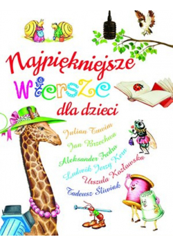 Najpiękniejsze wiersze dla dzieci NOWA