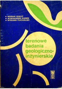 Terenowe badania geologiczno inżynierskie