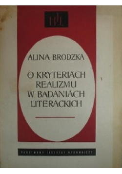 O kryteriach realizmu w badaniach literackich
