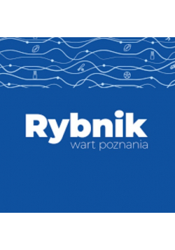 Rybnik wart poznania