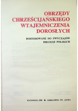 Obrzędy chrześcijańskiego wtajemniczenia dorosłych