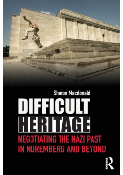 Difficult Heritage