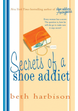 Secrets Of A Shoe Addict
