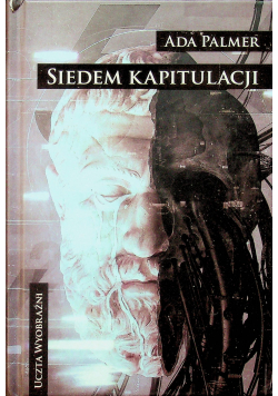 Terra Ignota Tom 2 Siedem kapitulacji