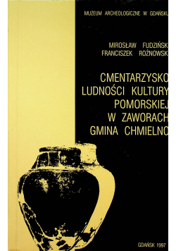 Cmentarzysko ludności kultury Pomorskiej w Zaworach  Gmina Chmielno