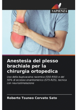 Anestesia del plesso brachiale per la chirurgia ortopedica