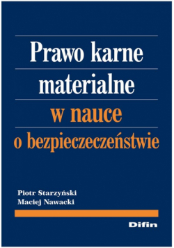 Prawo karne materialne w nauce o bezpieczeństwie
