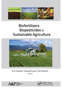 Biofertilizers and Biopesticides in Sustainable Agriculture