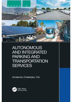 Autonomous and Integrated Parking and Transportation Services