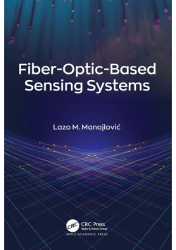 Fiber-Optic-Based Sensing Systems