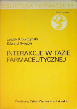 Interakcje w fazie farmaceutycznej