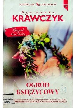 Bestsellery na obcasach Tom 16 Ogród księżycowy