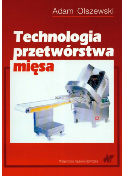 Technologia przetwórstwa mięsa