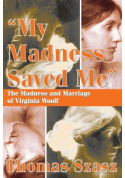 My Madness Saved Me