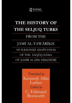 The History of the Seljuq Turks