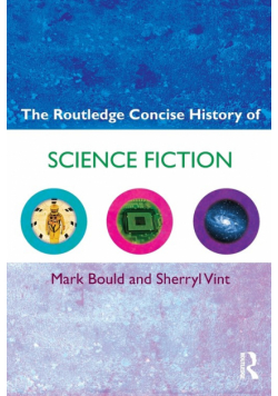The Routledge Concise History of Science Fiction