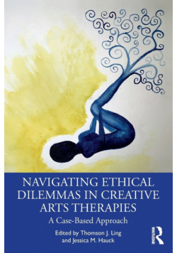 Navigating Ethical Dilemmas in Creative Arts Therapies