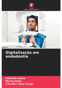 Digitalização em endodontia