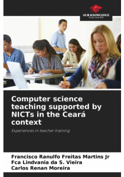 Computer science teaching supported by NICTs in the Ceará context