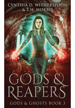 Gods And Reapers