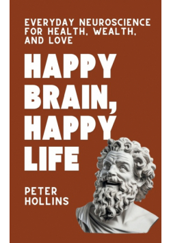 Happy Brain, Happy Life