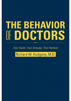 The Behavior of Doctors