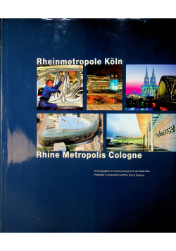 Rheinmetropole Koln Rhine Metropolis Cologne