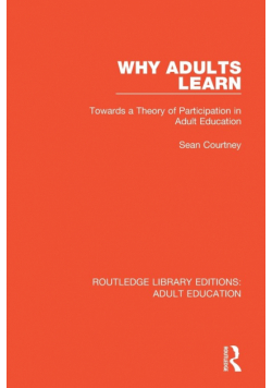 Why Adults Learn