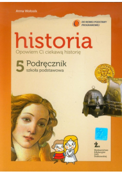 Opowiem Ci ciekawą historię 5 Historia. Podręcznik