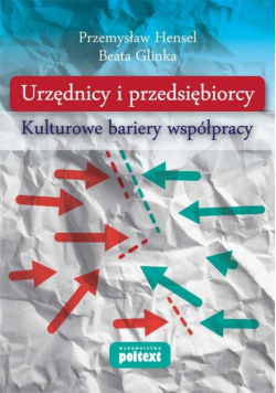 Glinka Beata - Urzędnicy i przedsiębiorcy