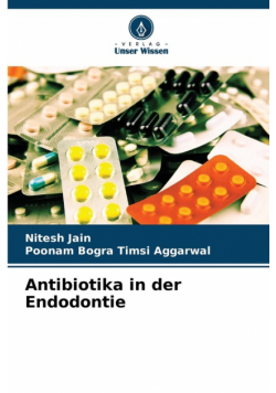 Antibiotika in der Endodontie