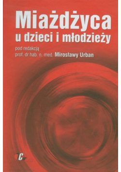 Urban Mirosława - Miażdżyca u dzieci i młodzieży