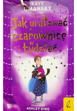 Jak uratować czarownicę w tydzień