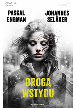 Tomas Wolf i Vera Berg (tom 2). Droga wstydu