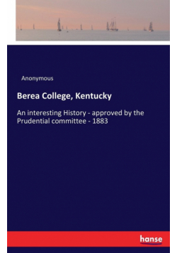 Berea College, Kentucky
