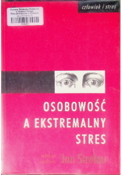 Osobowość a ekstremalny stres