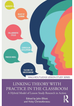 Linking Theory with Practice in the Classroom
