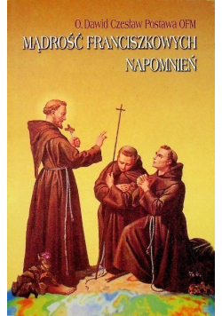 Mądrość franciszkowych napomnień