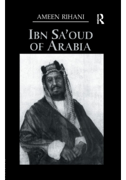 Ibn Sa'Oud Of Arabia