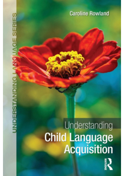 Understanding Child Language Acquisition