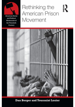 Rethinking the American Prison Movement