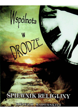 Wspólnota w drodze śpiewnik religijny