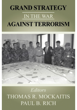 Grand Strategy in the War Against Terrorism