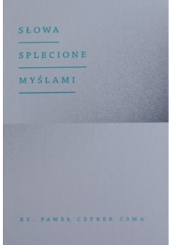 Słowa splecione myślami