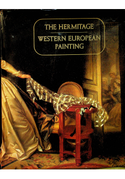 Western European Painting in the Hermitage