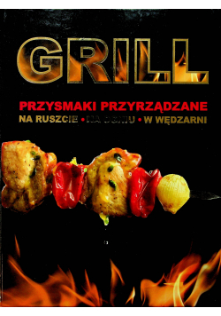 Grill Przysmaki przyrządzanie