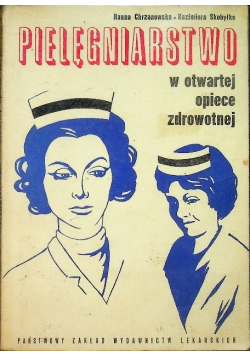 Pielęgniarstwo w otwartej opiece zdrowotnej